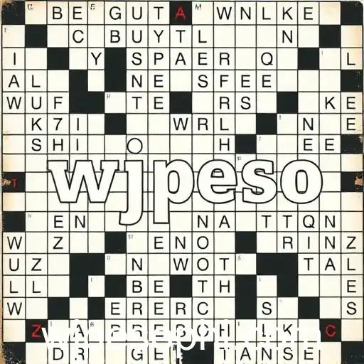 The Intriguing World of Crossword Puzzles and the Enigmatic 'wjpeso' Phenomenon
